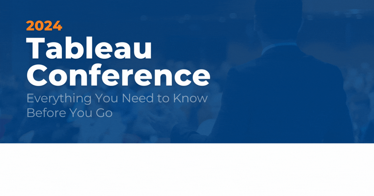 Tableau Conference 2024 Everything You Need to Know Before You Go